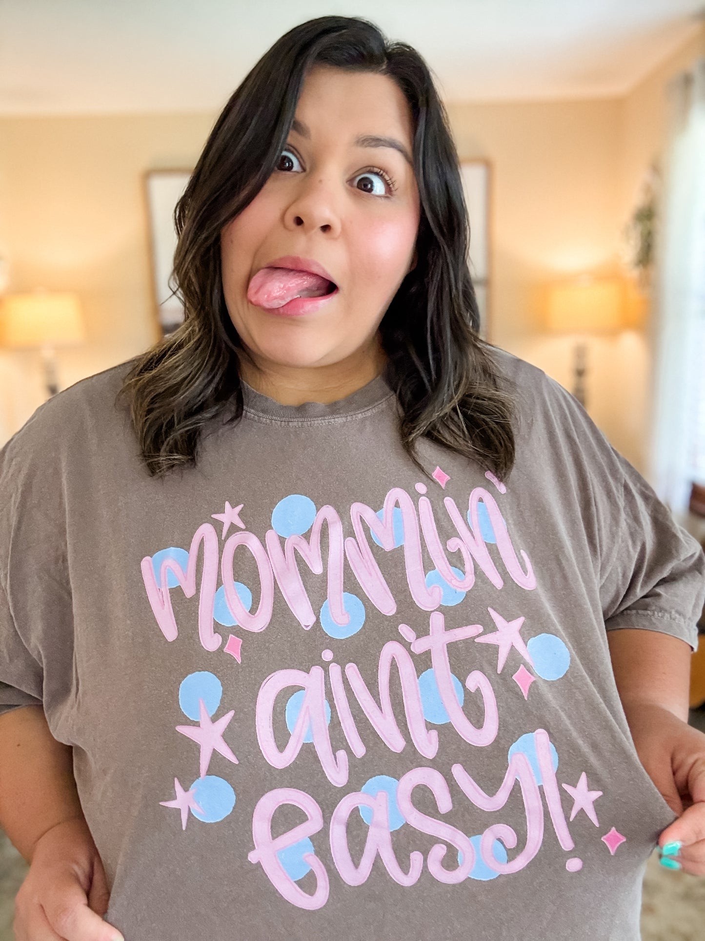 Mommin’ Ain’t Easy Tee